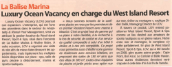Luxury Ocean Vacancy en charge du West Island Resort
