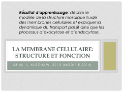 La membrane cellulaire: Structure et fonction