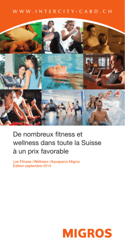 Les Fitness-/ Wellness-/ Aquaparcs Migros