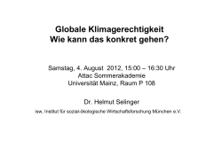 Globale Klimagerechtigkeit Wie kann das konkret gehen? - isw
