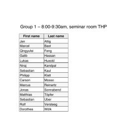 Group 1 &ndash; 8:00-9:30am, seminar room THP