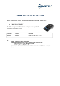 Le kit de demo UC360 est disponible!