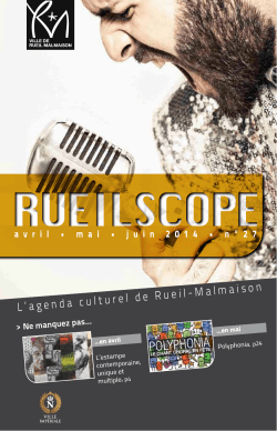 Rueilscope N°27 (avril mai juin 2014) - Mairie de Rueil