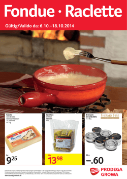 G&uuml;ltig/Valido da: 6.10.&ndash;18.10.2014 - Prodega/Growa - Transgourmet