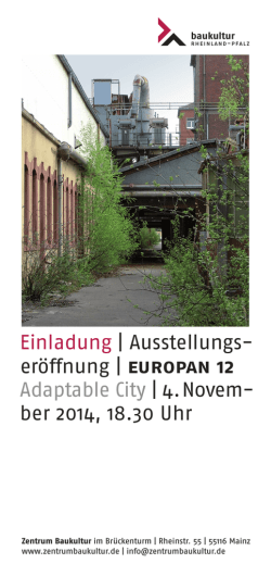 EUROPAN 12 Adaptable City | 4. Novem - ber 2014, 18.30 Uhr