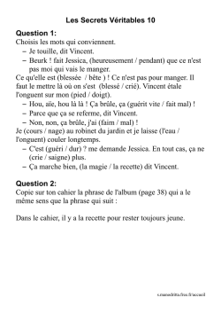Je touille, dit Vincent.