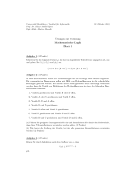 ¨Ubungen zur Vorlesung Mathematische Logik Blatt 1 - Fakultät für