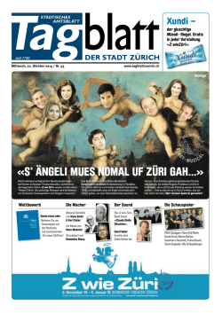 «S  ÄNGELI MUES NOMAL UF ZÜRI GAH...» - tagblatt