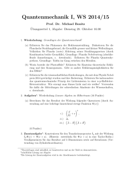 Quantenmechanik I, WS 2014/15