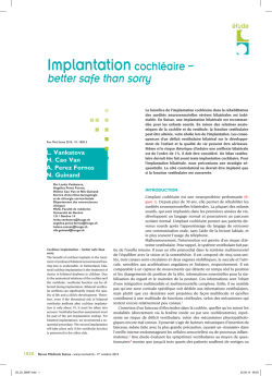 Implantationcochl&eacute;aire &ndash; better safe than sorry