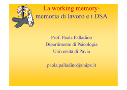 La working memory- memoria di lavoro e i DSA
