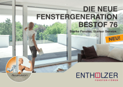 die starke fensterinnovation von entholzer. - Entholzer |  Fenster  +