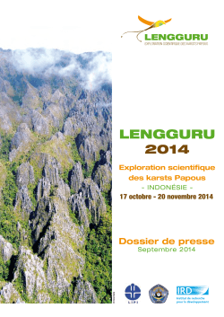 LENGGURU 2014 : Exploration scientifique des karsts Papous