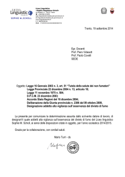 Trento, 19 settembre 2014 Egr. Docenti Prof. Piero Videsott Prof