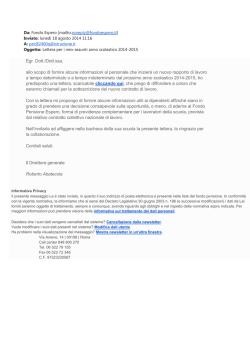 Egr. Dott./Dott.ssa, allo scopo di fornire alcune