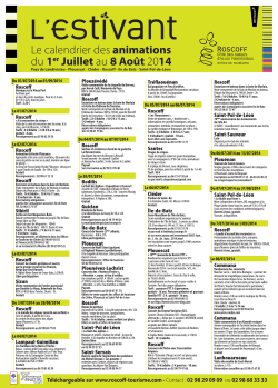 Le calendrier des animations du 1er Juillet au 8 Août 2014