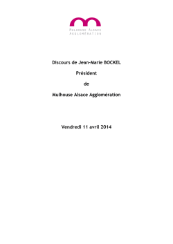 Discours de M Jean-Marie Bockel - Mulhouse Alsace Agglom&eacute;ration