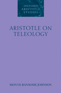Aristotle On Teleology – Monte Ransome Johnson