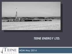 May 2014 - Teine Energy