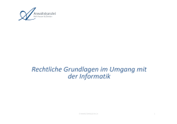 Rechtliche Grundlagen im Umgang mit der Informatik