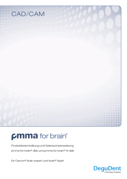 pmma for Brain Gebrauchsanweisung - DeguDent GmbH