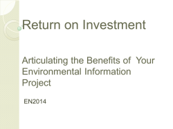 Return on Investment Return on Investment