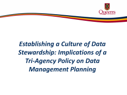 Implications of a Tri-Agency Policy on Data Management