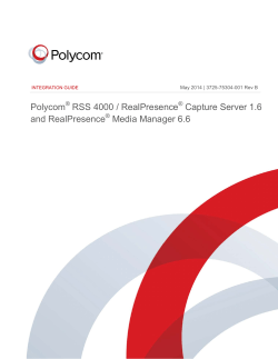 Polycom RSS 4000 / RealPresence Capture