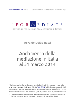 Andamento della mediazione in Italia al 31 marzo 2014