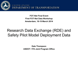 Research Data Exchange (RDE) and Safety Pilot Model - FOT-Net