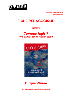 FICHE P&Eacute;DAGOGIQUE Tempus fugit ? Cirque Plume