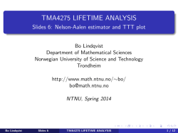TMA4275 LIFETIME ANALYSIS Slides 6: Nelson-Aalen