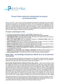 Pixium Vision lance son introduction en bourse sur Euronext Paris