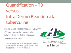 Quantification – TB versus Intra Dermo Réaction à la tuberculine