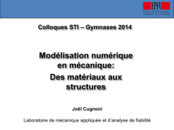 Modélisation numérique en mécanique: Des matériaux aux structures