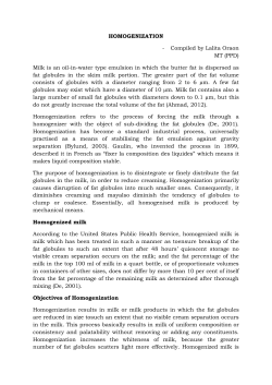 HOMOGENIZATION - Compiled by Lalita Oraon MT (PPD) Milk is an