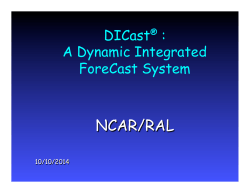 A Dynamic Integrated ForeCast System