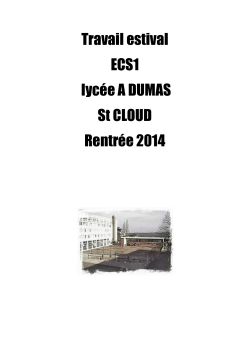 Travail estival ECS1 lycée A DUMAS St CLOUD Rentrée 2014