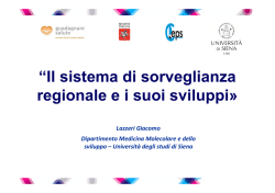 Il sistema di sorveglianza regionale e i suoi sviluppi