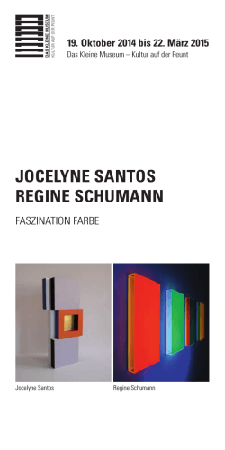 JOcelyne SantOS Regine Schumann - Das Kleine Museum – Kultur