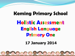 P1 EL HA Briefing - Keming Primary School