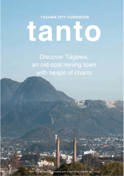 Discover Tagawa, an old coal mining town with heaps of charm.
