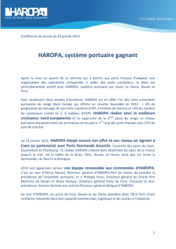 HAROPA, syst&egrave;me portuaire gagnant