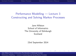 Lecture 3 Constructing and Solving Markov Processes