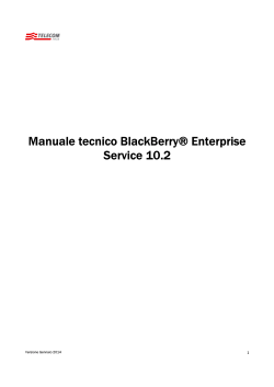 Manuale tecnico BlackBerry® Enterprise Service 10.2