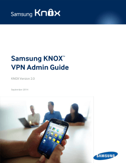 Samsung KNOX™ VPN Admin Guide
