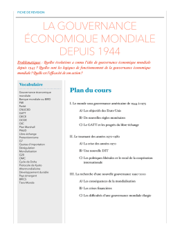Fiche de r&eacute;vision la gouvernance &eacute;conomique mondiale depuis 1944