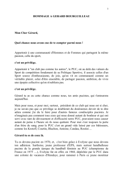 HOMMAGE A GERARD BOURGUILLEAU Mon Cher G&eacute;rard, Quel
