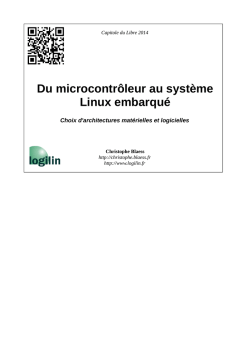 Du microcontr&ocirc;leur au syst&egrave;me Linux embarqu&eacute;