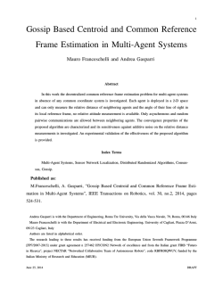 Gossip Based Centroid and Common Reference Frame Estimation